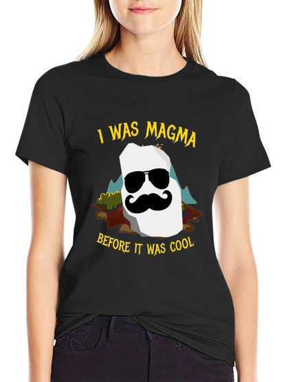 I Was Magma Cool Graphic Tee - Black