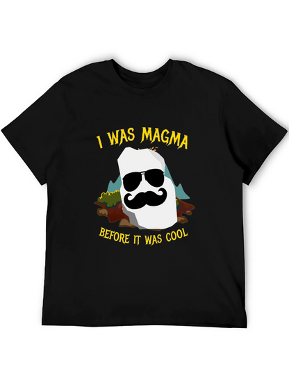 I Was Magma Cool Graphic Tee - Black