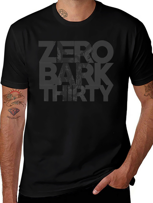 Zero Bark Thirty Mens Black Graphic T-Shirt