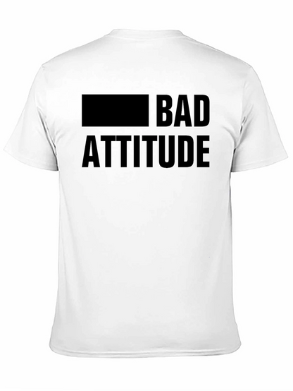 Bad Attitude Graphic T-Shirt - Bold & Edgy Design