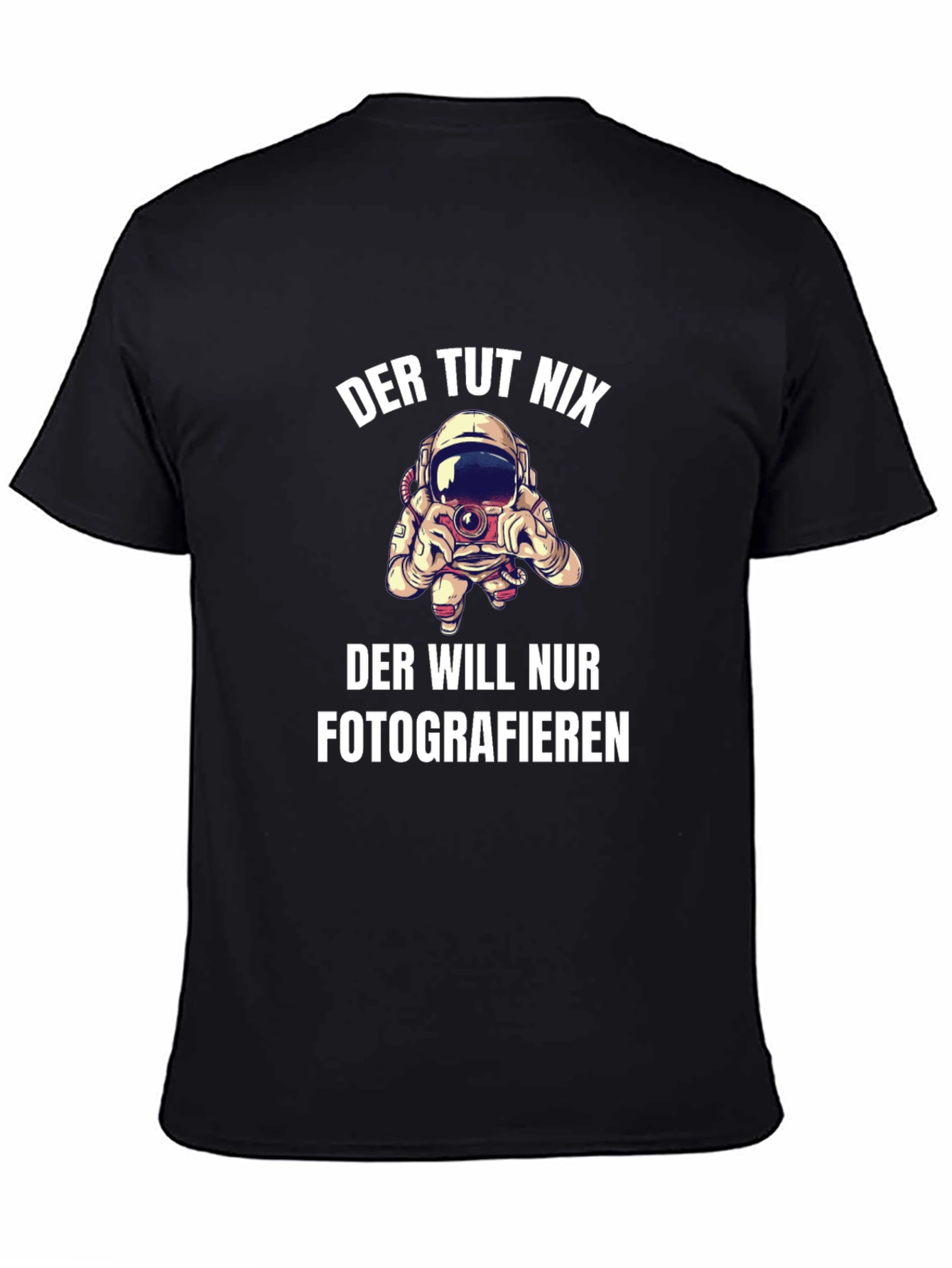 Astronaut Photographer Graphic Tee - Der Tut Nix Shirt