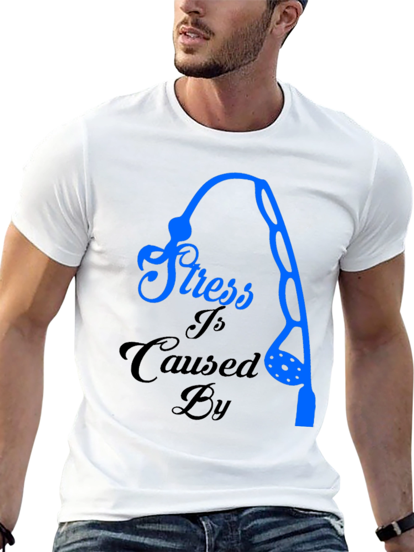 Stress Caused By Fishing T-Shirt