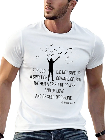 Motivational T-Shirt: 2 Timothy 1:7 Power Love Self-Discipline