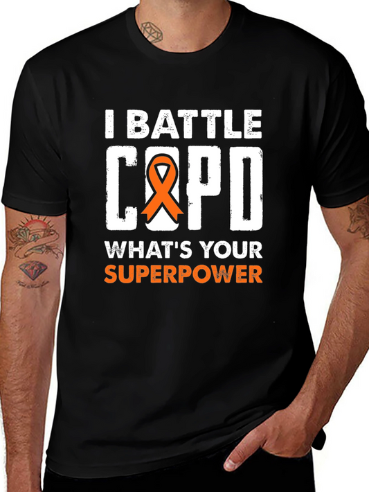 I Battle COPD T-Shirt: Superpower Awareness Tee