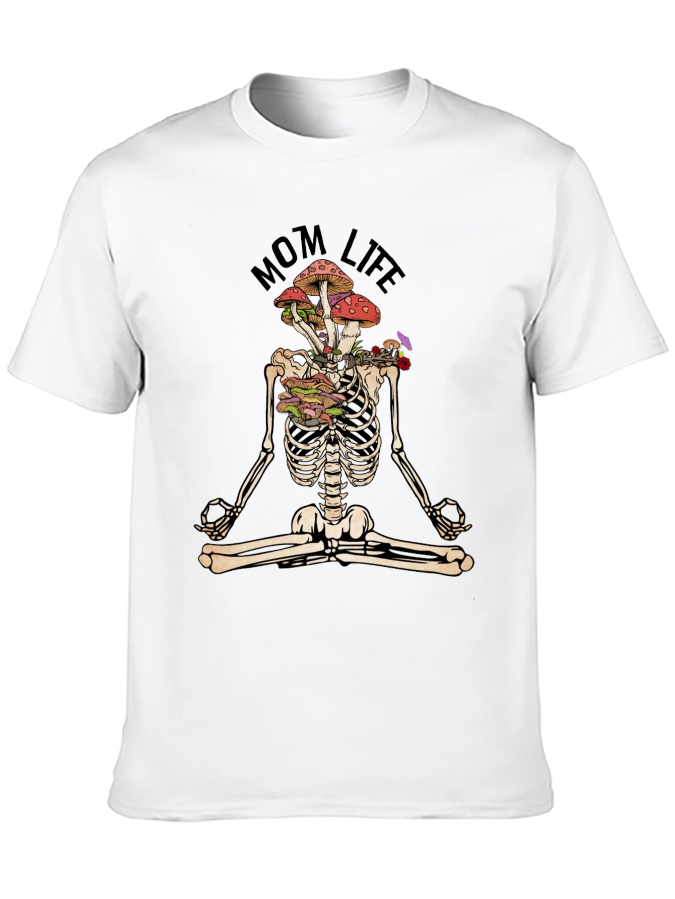 Mom Life Skeleton Mushroom Meditation T-Shirt