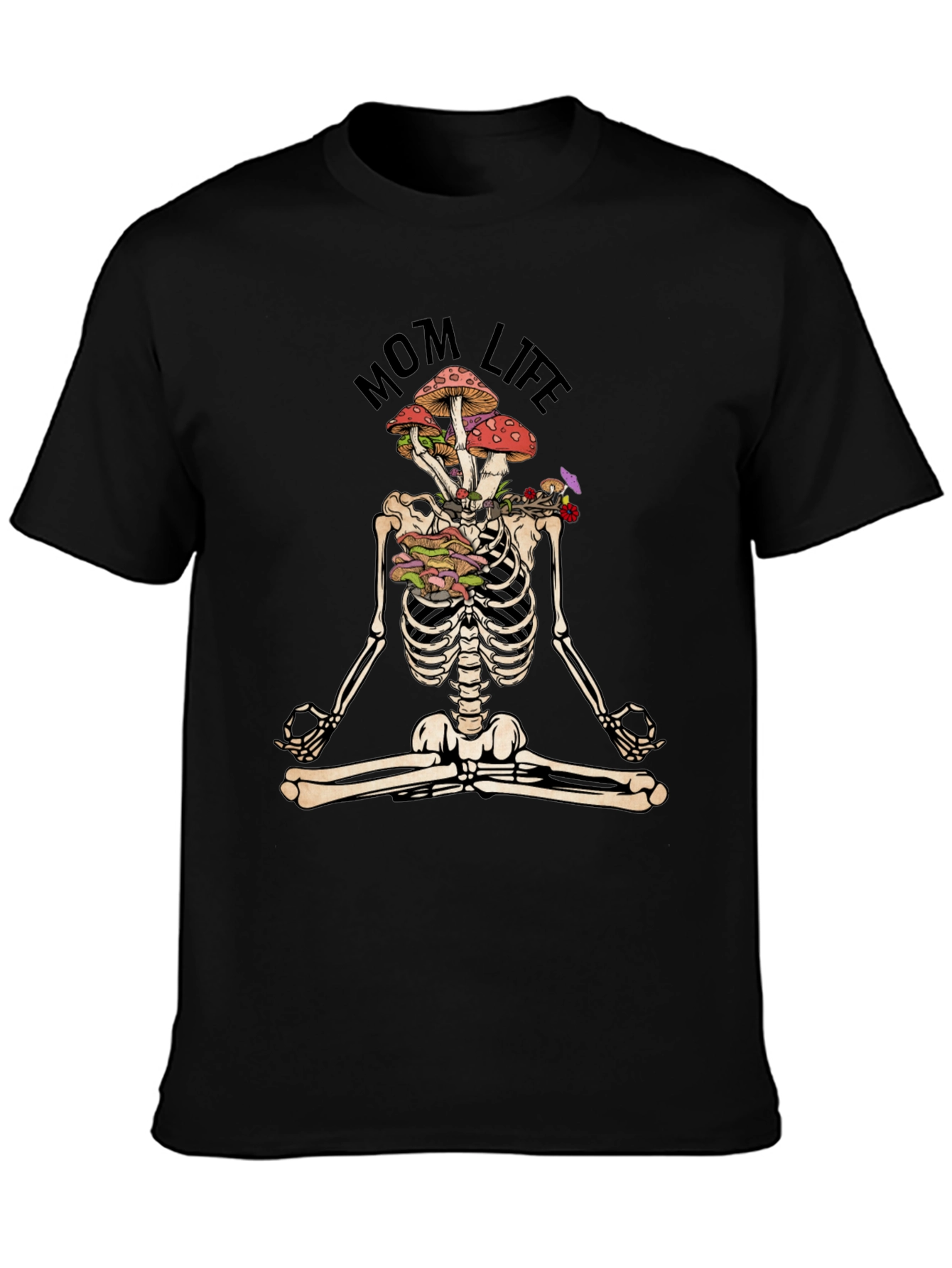 Mom Life Skeleton Mushroom Meditation T-Shirt
