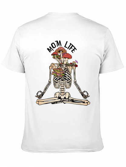 Mom Life Skeleton Mushroom Meditation T-Shirt