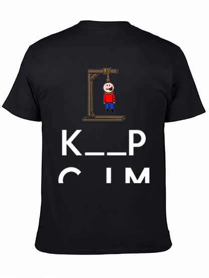 Keep Calm Funny Humor Graphic Black T-Shirt