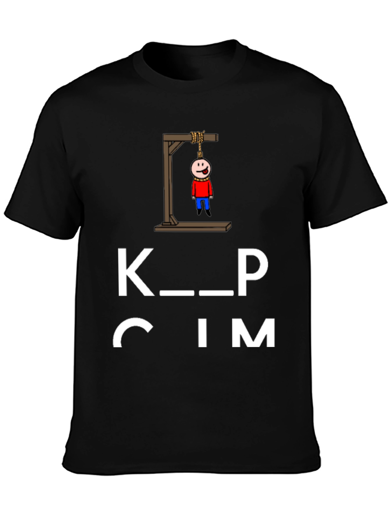 Keep Calm Funny Humor Graphic Black T-Shirt