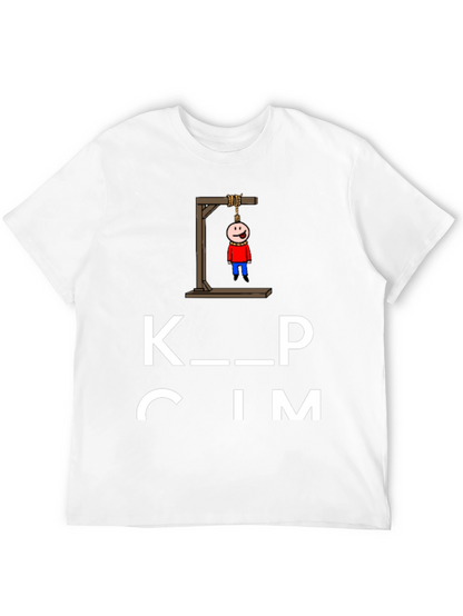 Keep Calm Funny Humor Graphic Black T-Shirt