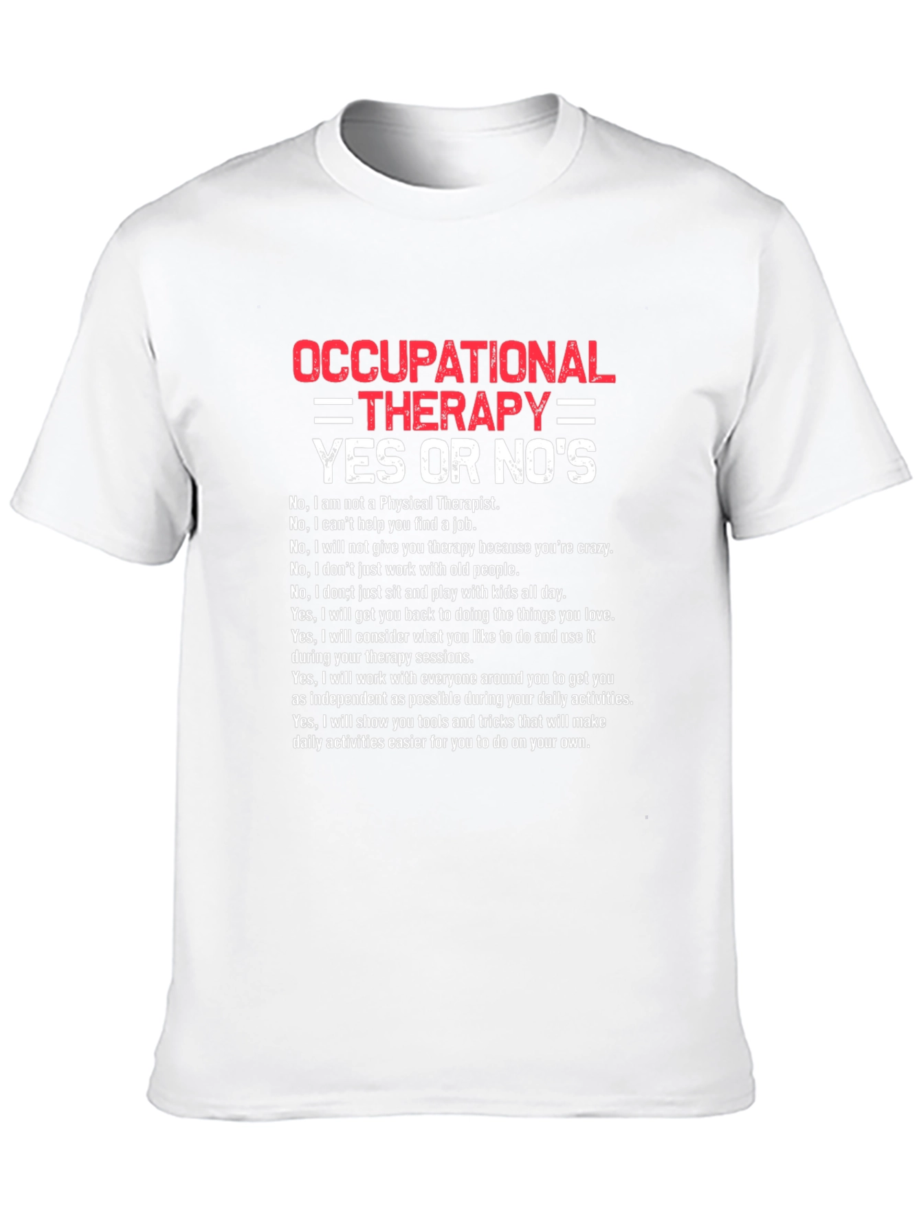 Occupational Therapy Funny T-Shirt