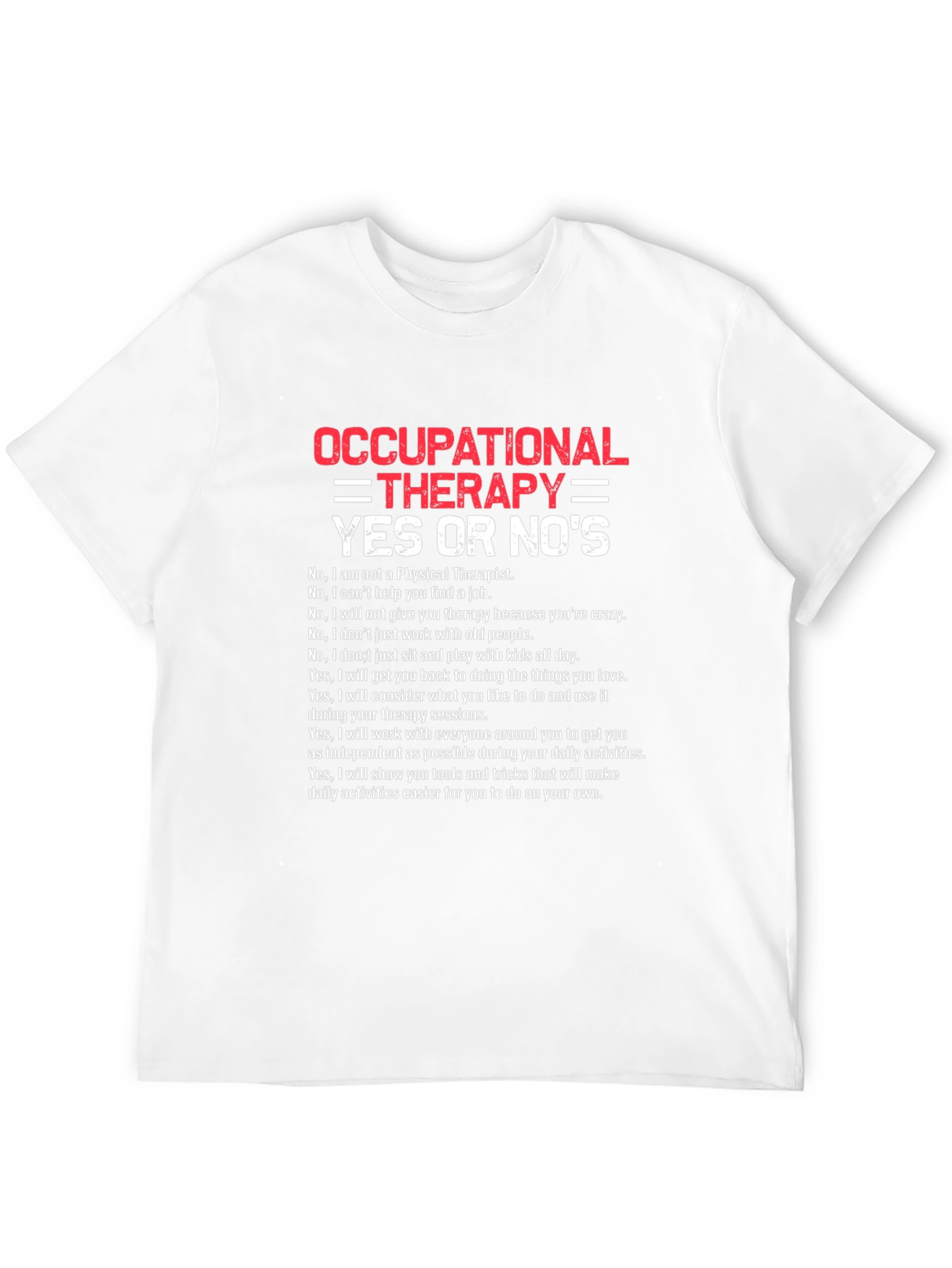 Occupational Therapy Funny T-Shirt