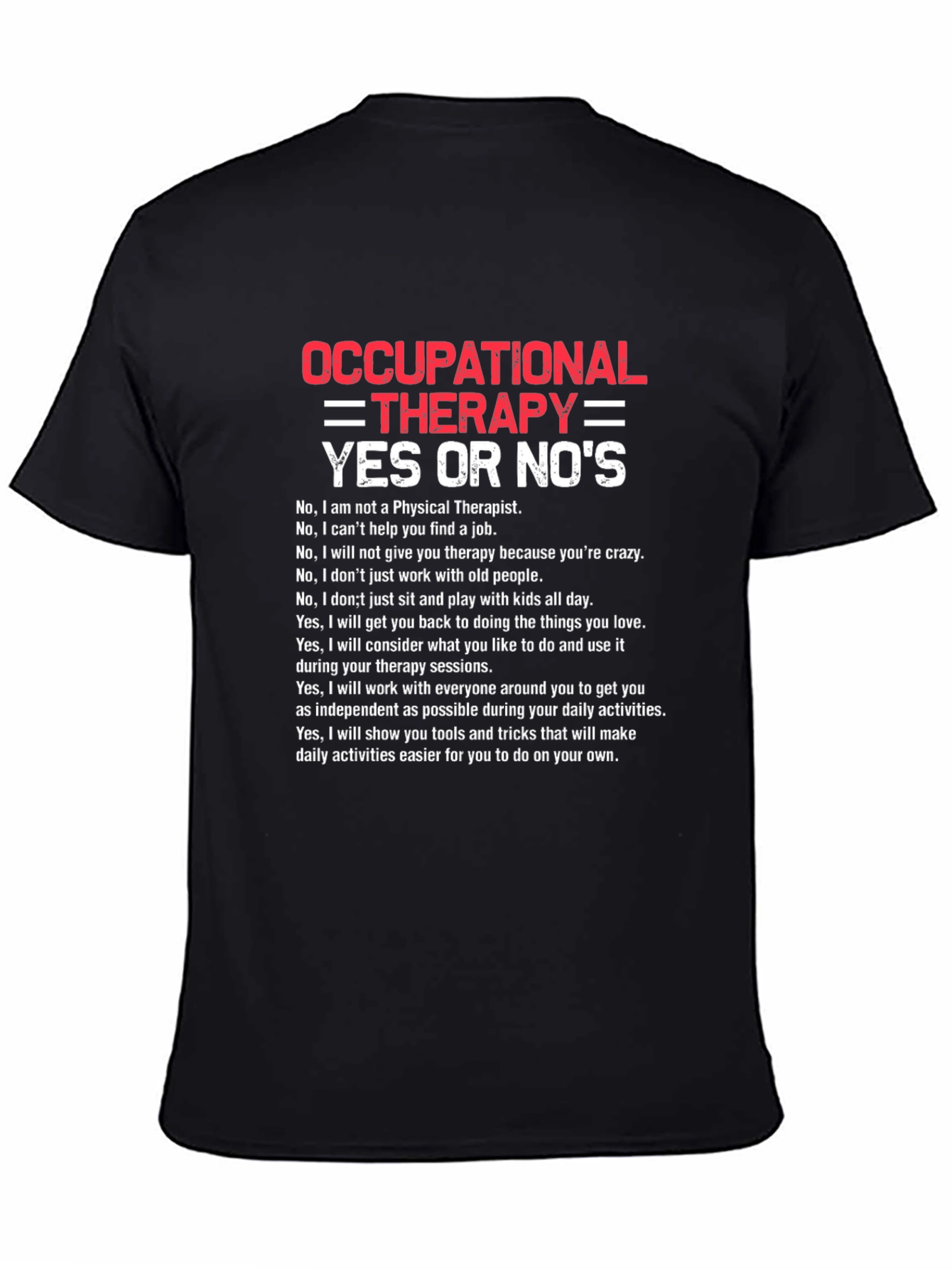 Occupational Therapy Funny T-Shirt