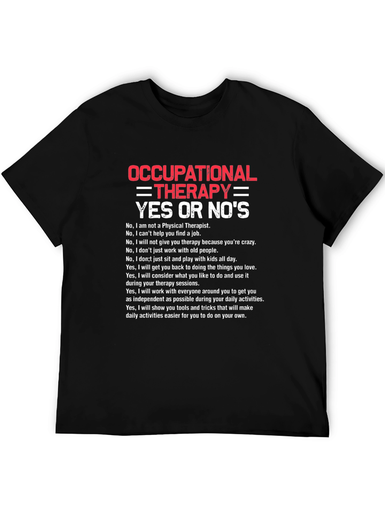 Occupational Therapy Funny T-Shirt