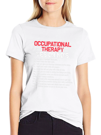 Occupational Therapy Funny T-Shirt
