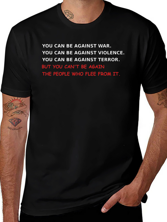 Against War T-Shirt - Black Cotton Tee