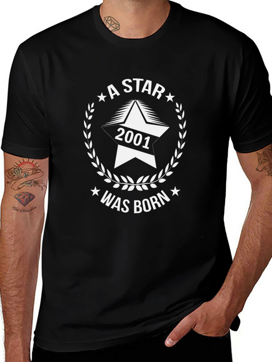 A Star Was Born in 2001 T-Shirt - Birthday Gift Tee