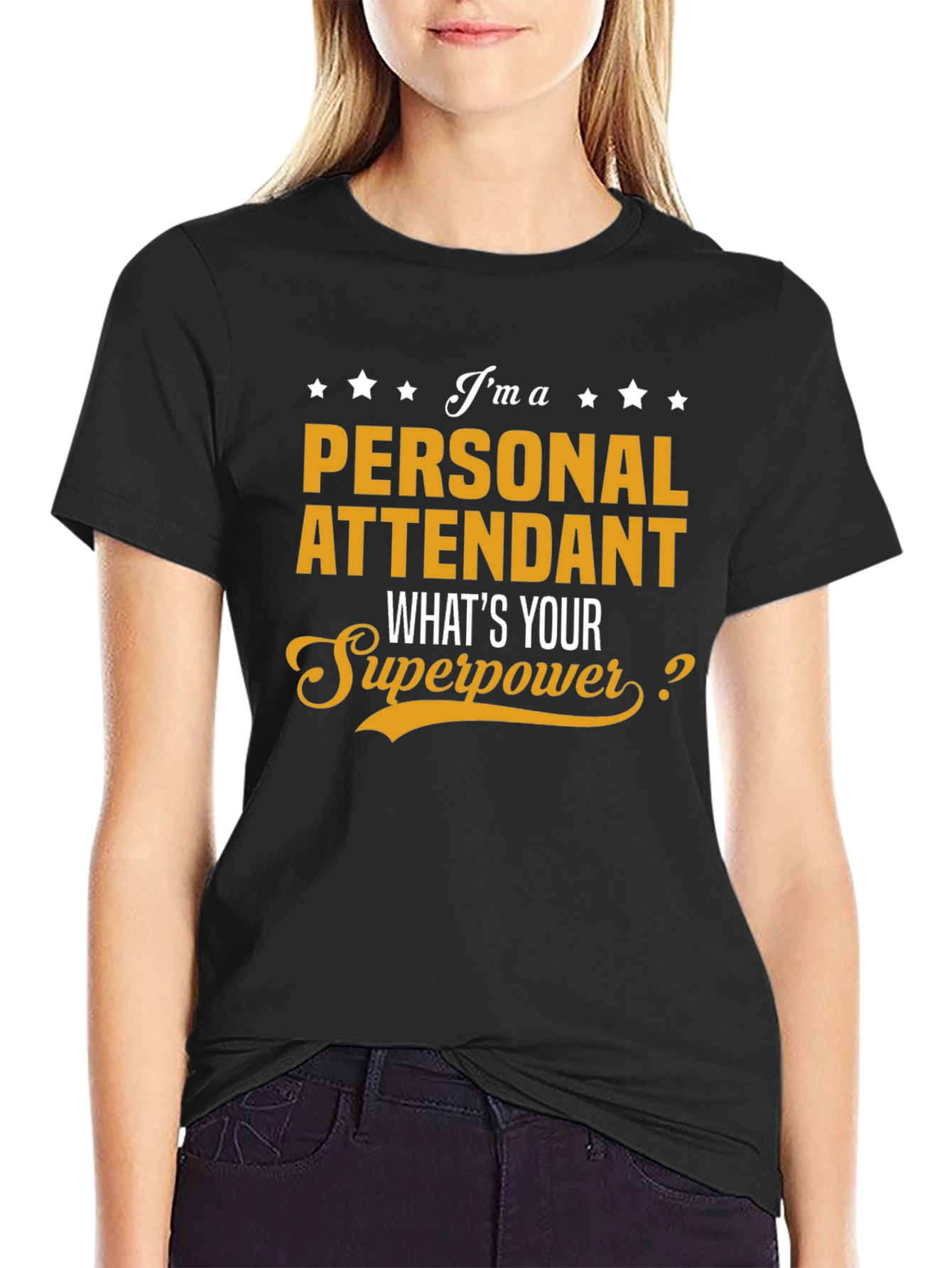 Personal Attendant Superpower T-Shirt