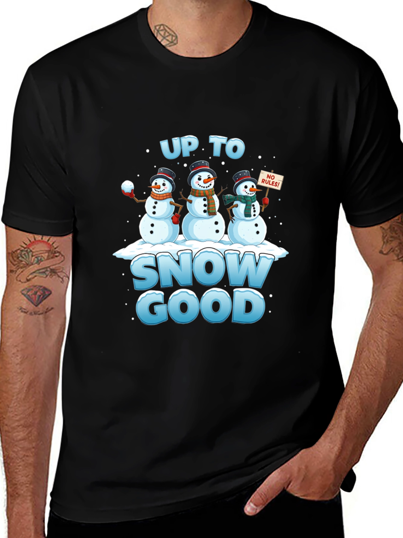 Up to Snow Good T-Shirt Funny Winter Snowmen