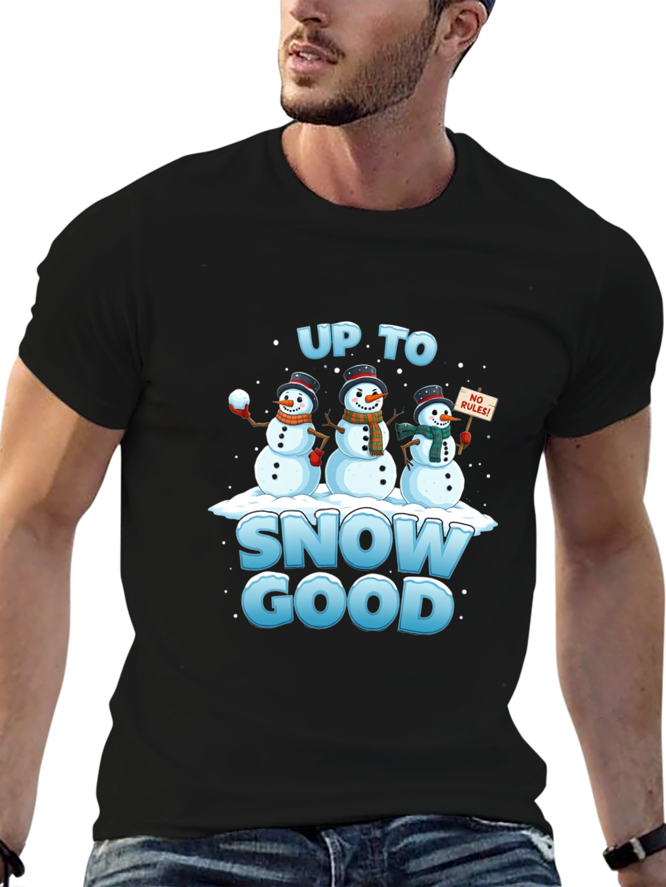 Up to Snow Good T-Shirt Funny Winter Snowmen