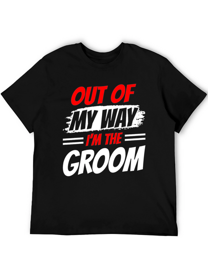 Groom T-Shirt - Out of My Way Wedding Tee