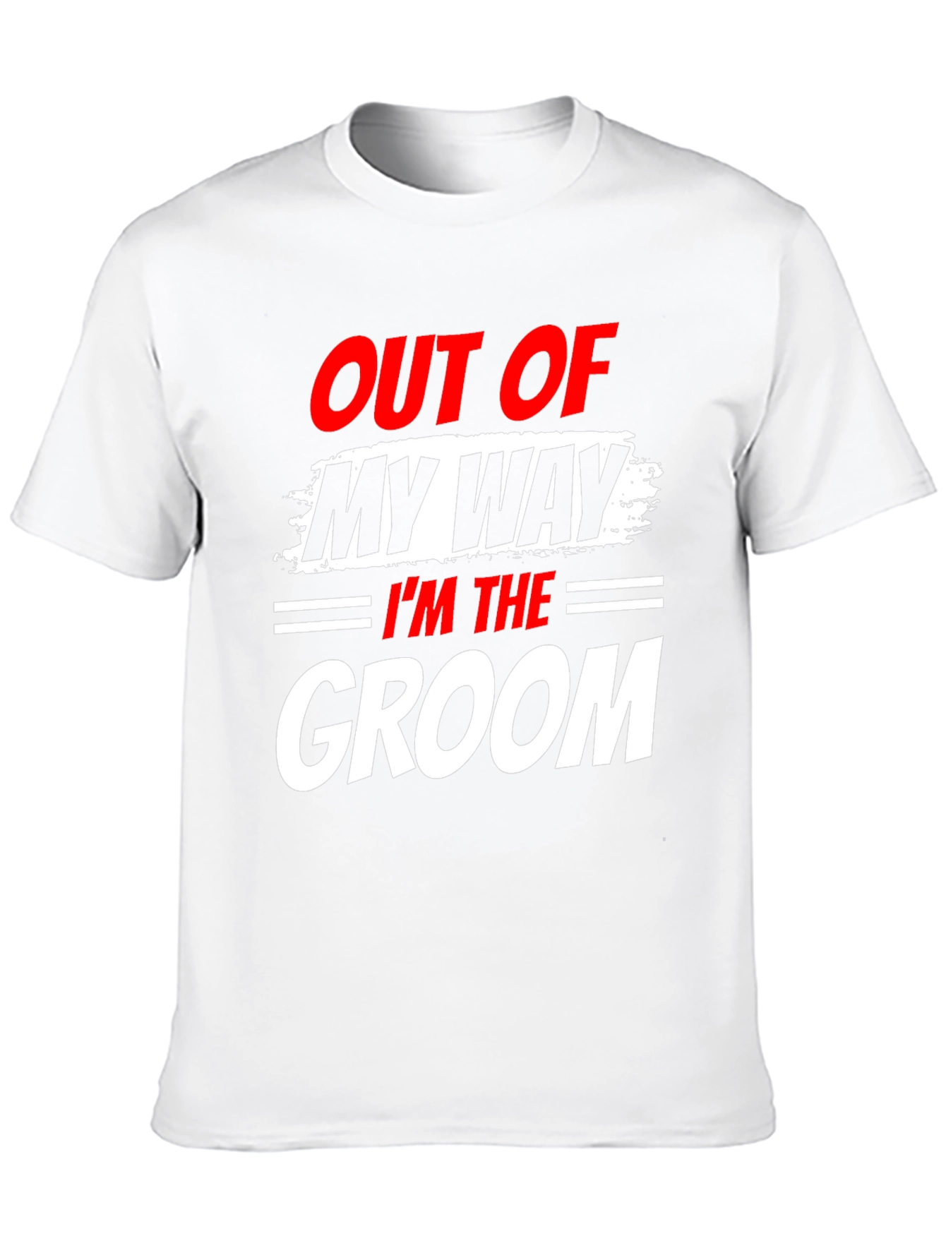 Groom T-Shirt - Out of My Way Wedding Tee