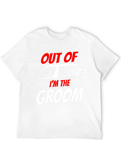 Groom T-Shirt - Out of My Way Wedding Tee