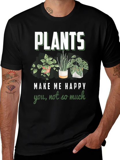 Plants Make Me Happy Graphic T-Shirt