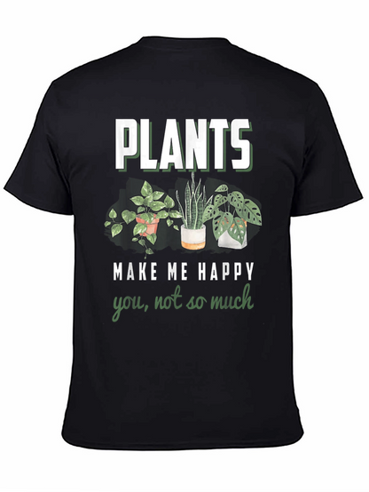 Plants Make Me Happy Graphic T-Shirt