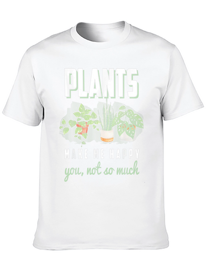 Plants Make Me Happy Graphic T-Shirt