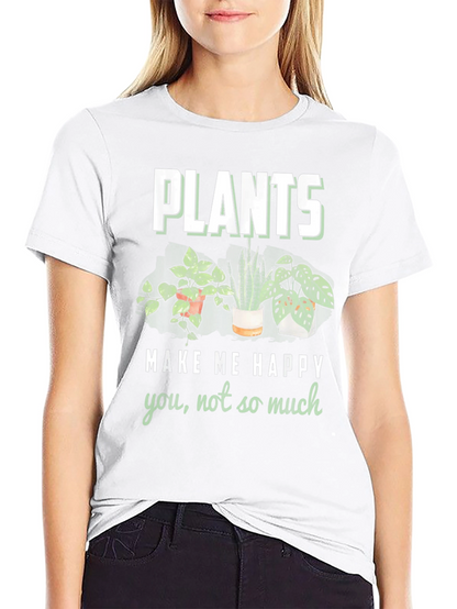 Plants Make Me Happy Graphic T-Shirt