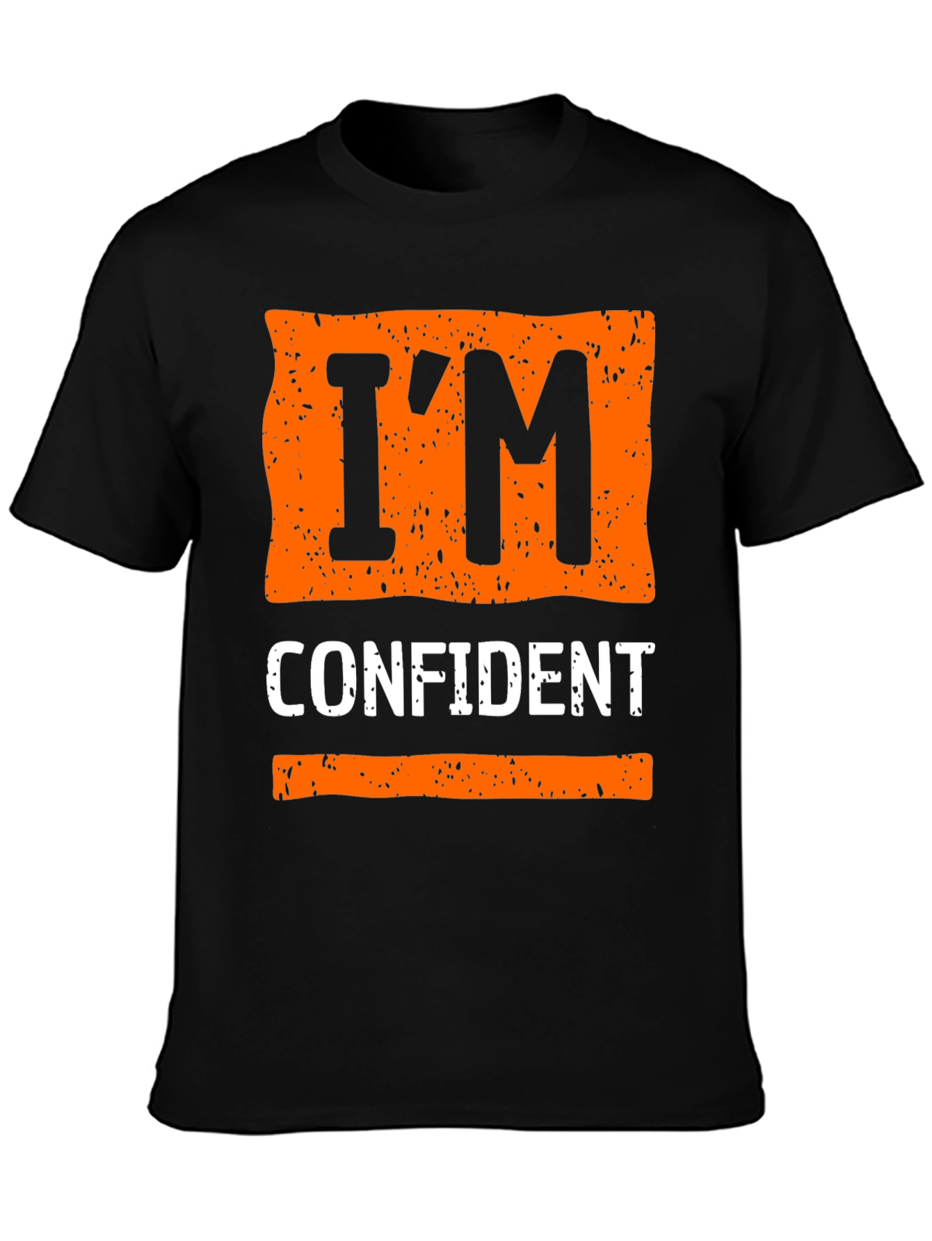 Im Confident Graphic Tee - Trendy Casual Wear