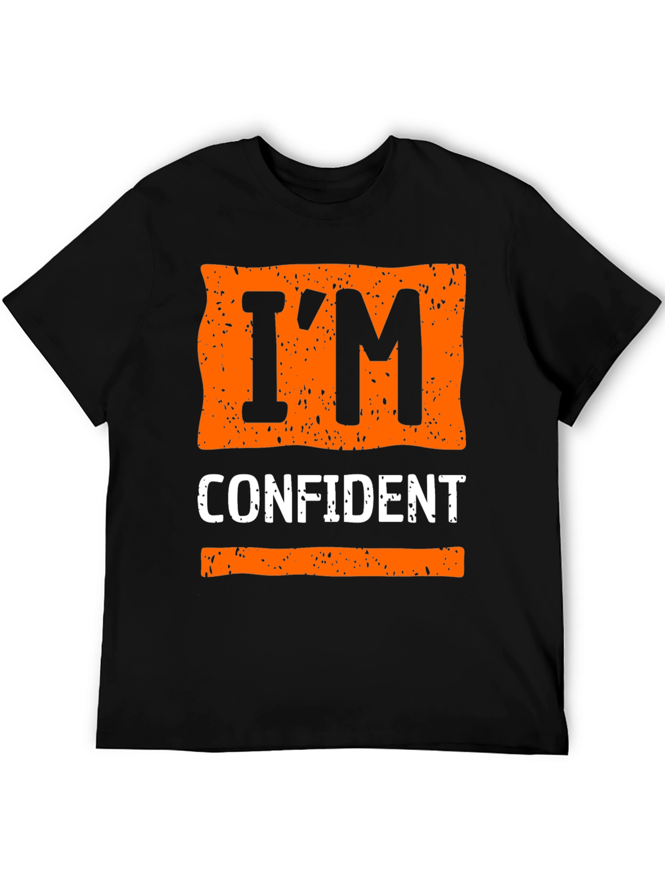 Im Confident Graphic Tee - Trendy Casual Wear