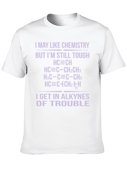 Chemistry Pun T-Shirt - Alkyne Trouble