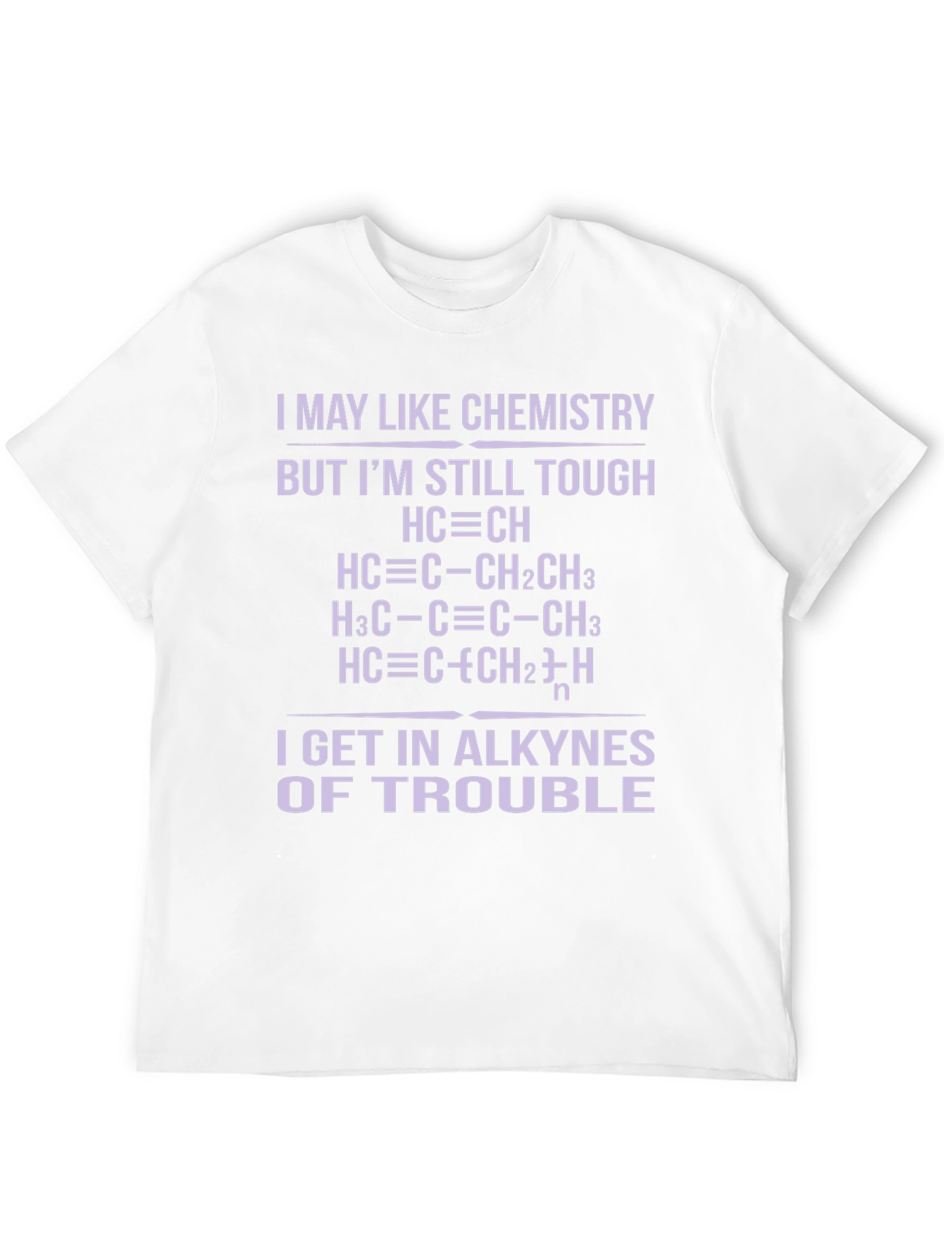 Chemistry Pun T-Shirt - Alkyne Trouble