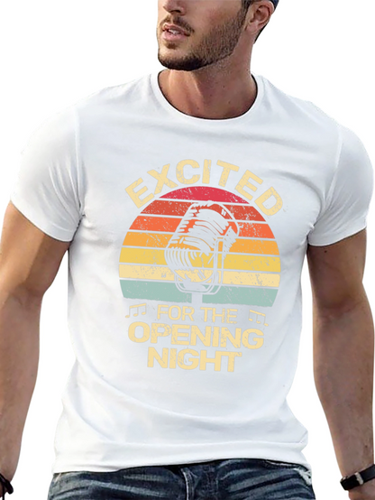 Excited For Opening Night Black T-Shirt