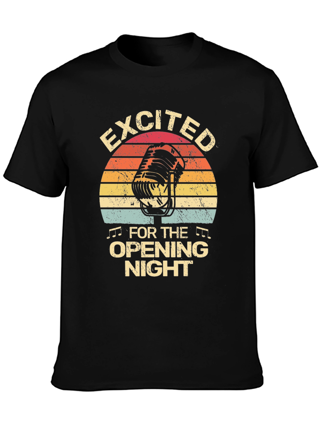 Excited For Opening Night Black T-Shirt