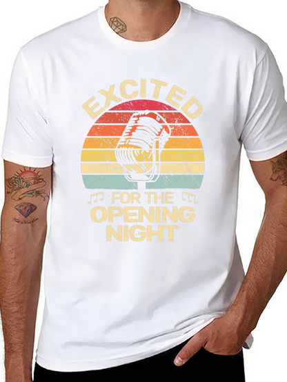 Excited For Opening Night Black T-Shirt