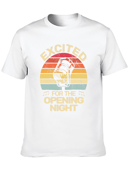Excited For Opening Night Black T-Shirt