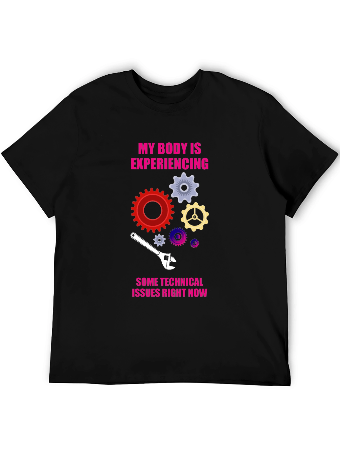 Technical Issues Funny T-Shirt