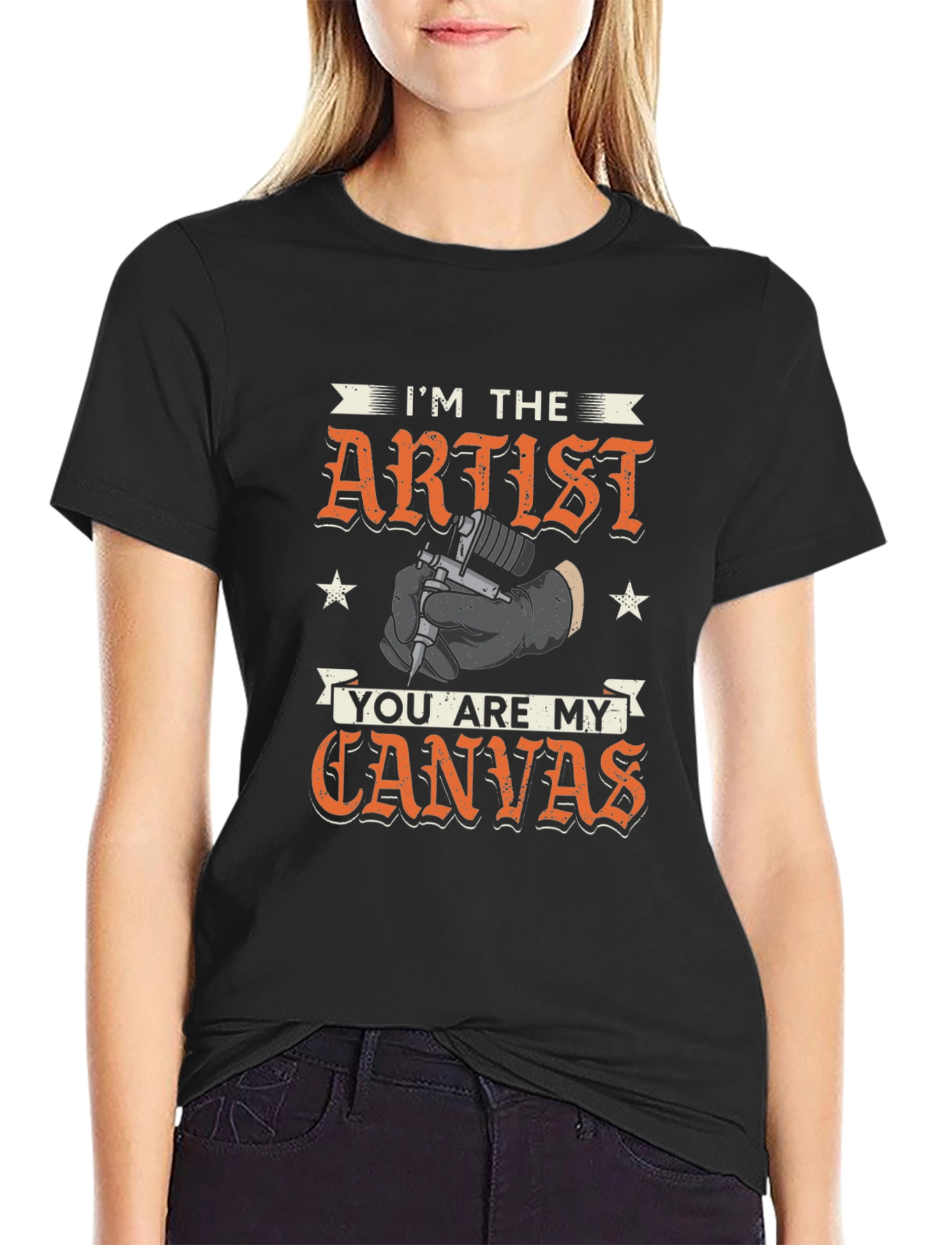Im The Artist You Are My Canvas T-Shirt