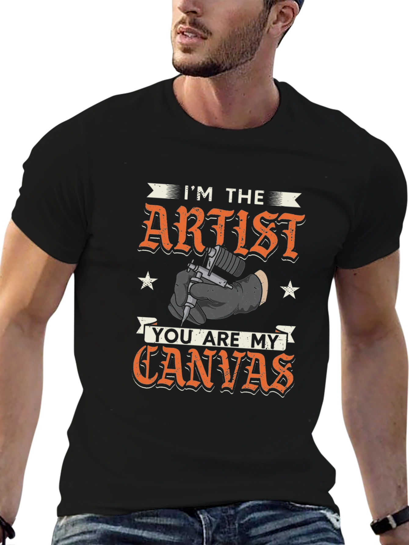 Im The Artist You Are My Canvas T-Shirt