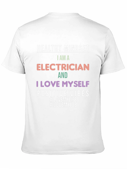 Electrician T-Shirt: Healthy Mindset Positive Vibes