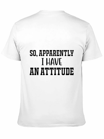 Funny Attitude T-Shirt - Sarcastic Graphic Tee