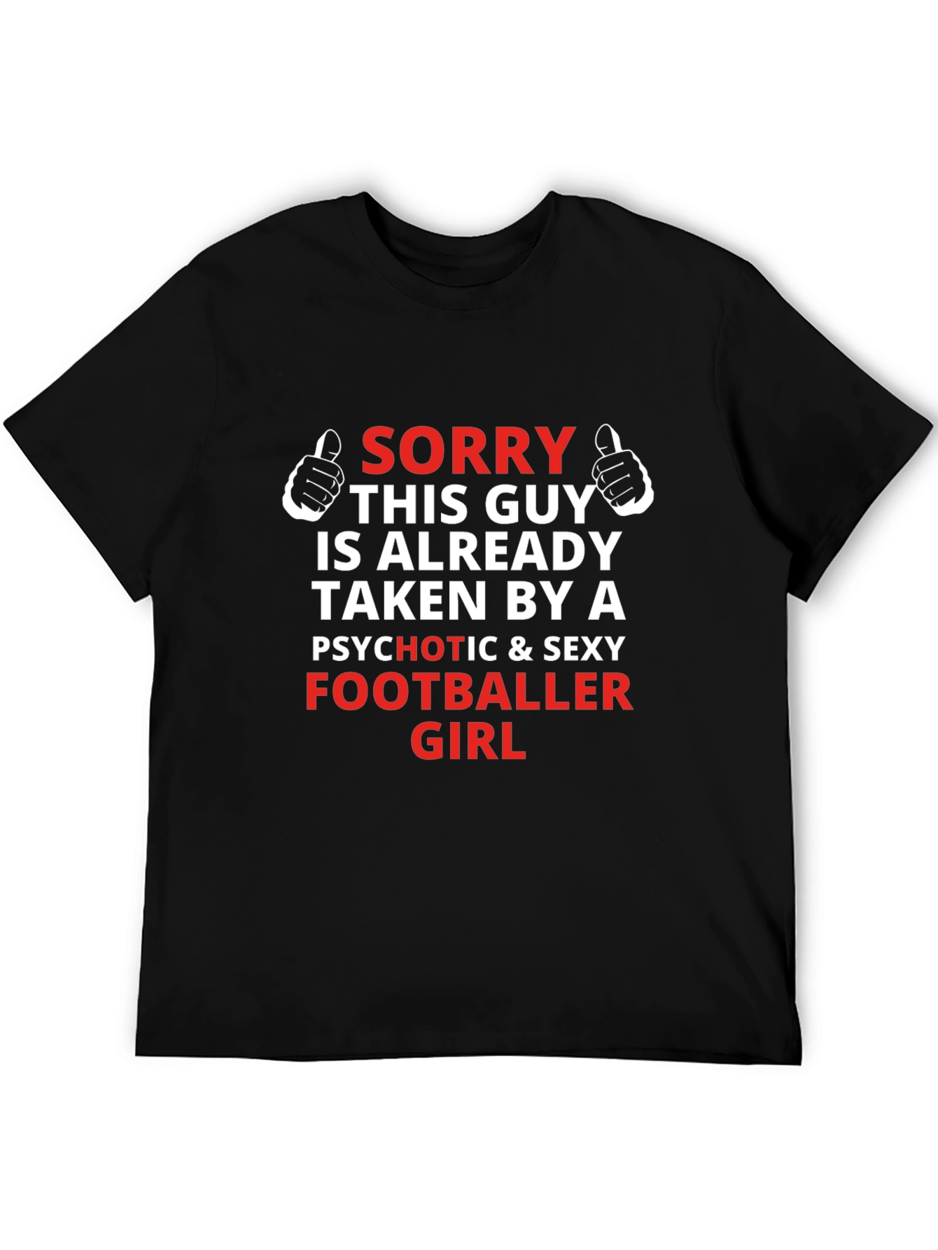 Funny Footballer Girlfriend Graphic T-Shirt