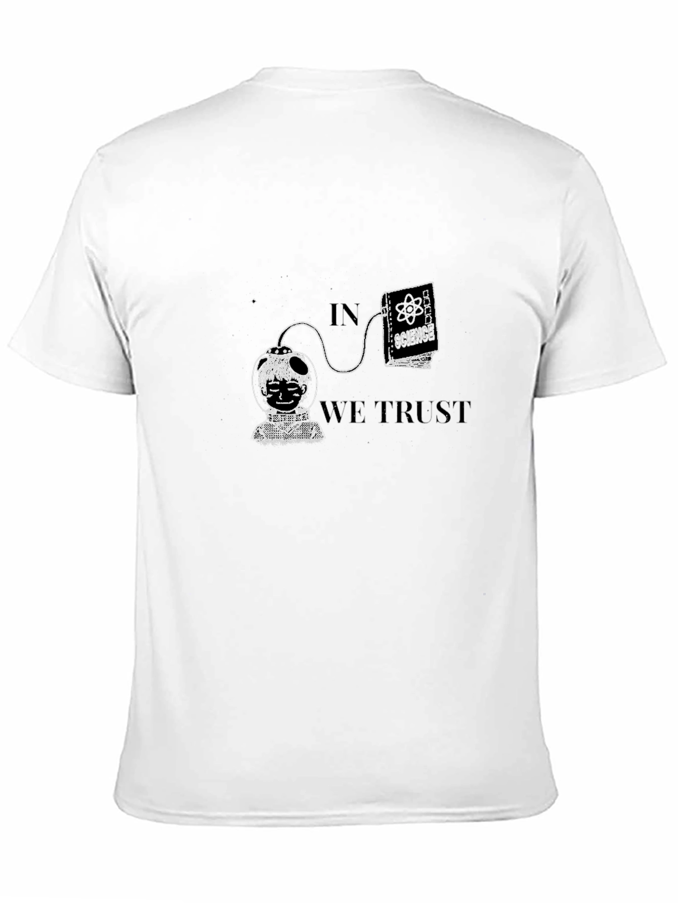 In Science We Trust Graphic T-Shirt