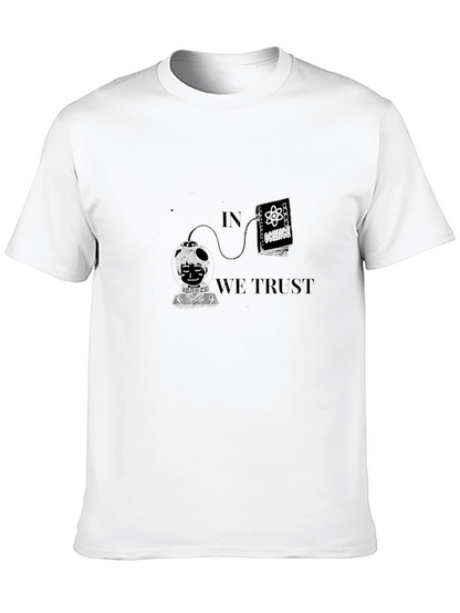 In Science We Trust Graphic T-Shirt