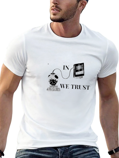 In Science We Trust Graphic T-Shirt