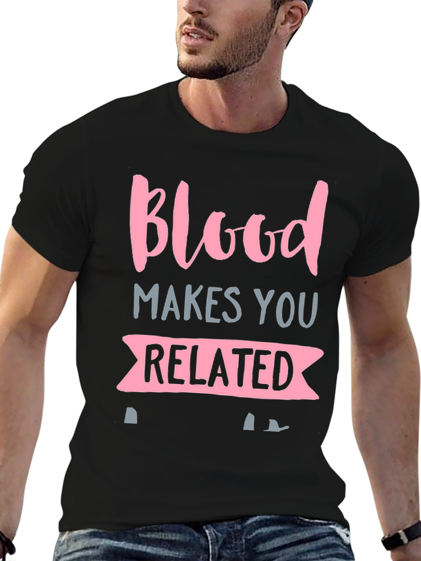 Blood Makes You Related Graphic T-Shirt