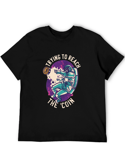 Reach the Coin T-Shirt - Crypto Astronaut